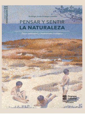 cover image of Pensar y sentir la naturaleza